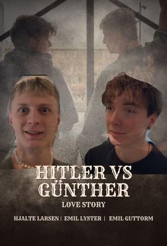 Hitler vs Günther - Love Story (2022)