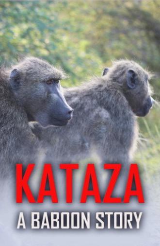 Kataza a Baboon Story (2021)