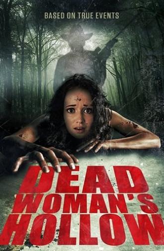 Dead Woman's Hollow (2013)