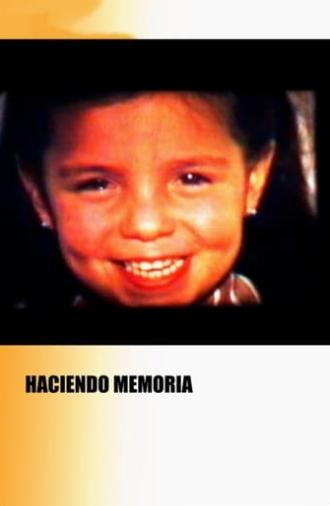 Haciendo Memoria (2005)