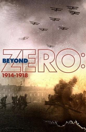 Beyond Zero: 1914-1918 (2014)