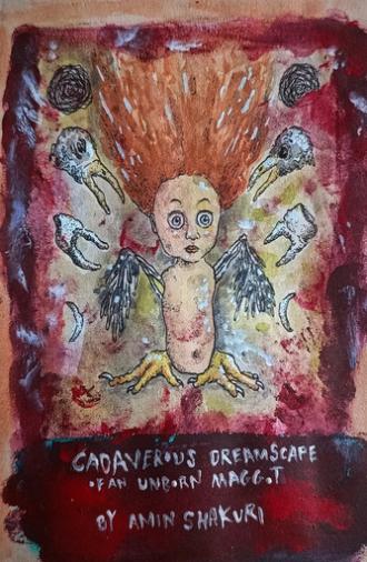 Cadaverous Dreamscape of an Unborn Maggot (2025)