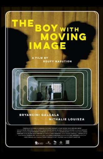 The Boy with Moving Image (2020)