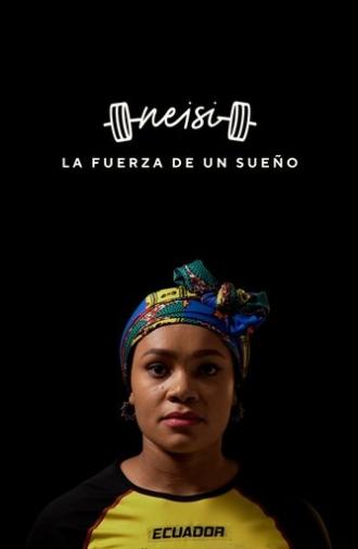 Neisi: The Power of a Dream (2023)