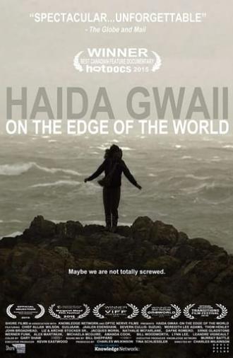 Haida Gwaii: On the Edge of the World (2015)