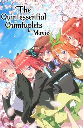 The Quintessential Quintuplets Movie (2022)