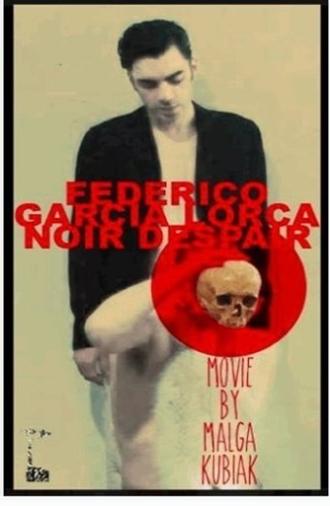 Federico García Lorca Noir Despair (2013)