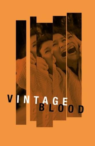 Vintage Blood (2015)