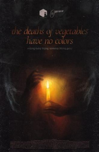 the deaths of vegetables have no colors (2025)
