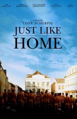 Just Like Home (2007)