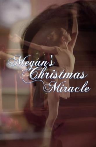 Megan's Christmas Miracle (2018)