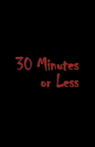 30 Minutes or Less (2001)