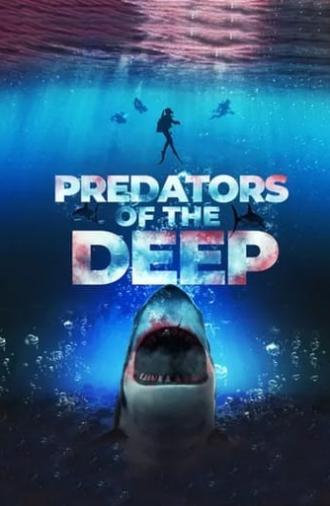 Predators of the Deep: The Hunt for the Lost Four (2023)