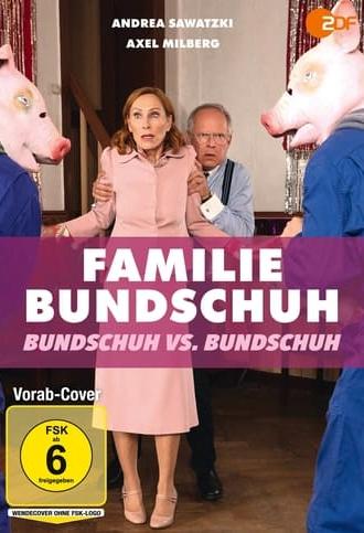 Familie Bundschuh – Bundschuh gegen Bundschuh (2023)