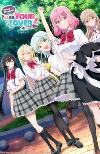 There's No Freaking Way I'll Be Your Lover! Unless… ~Next Shine~ (2025)