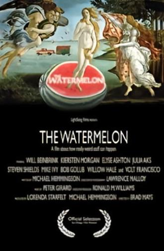 The Watermelon (2008)