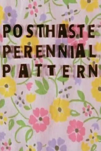 Posthaste Perennial Pattern (2010)