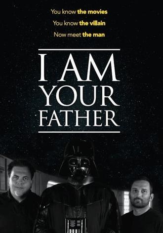 I Am Your Father (2015)