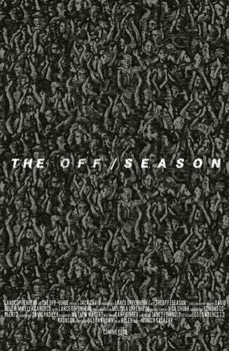 The Off | Season (2014)