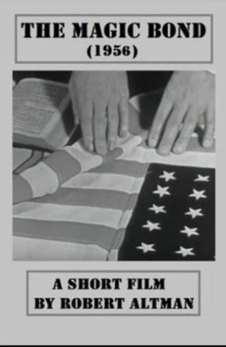 The Magic Bond (1956)