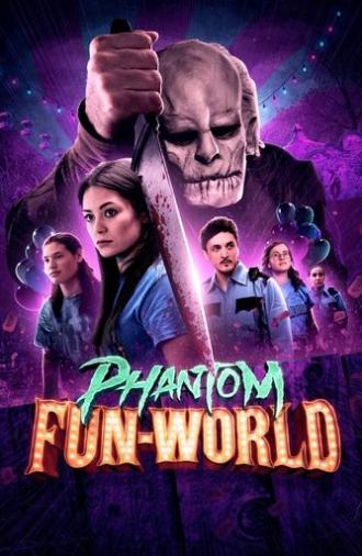 Phantom Fun-World (2023)