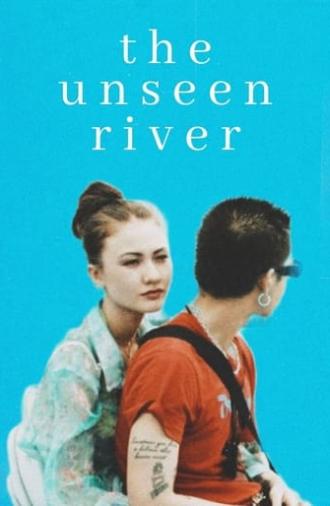 The Unseen River (2020)