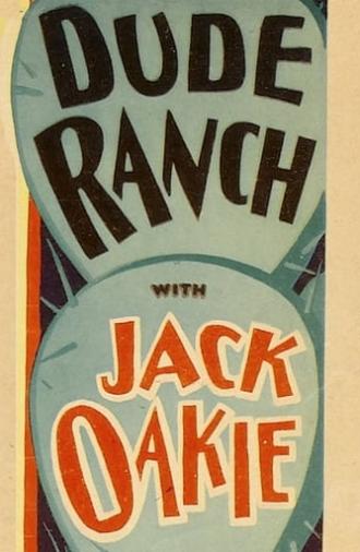 Dude Ranch (1931)