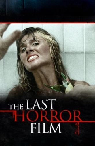 The Last Horror Film (1982)