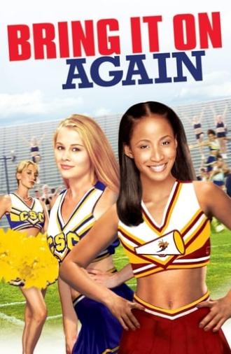 Bring It On Again (2004)