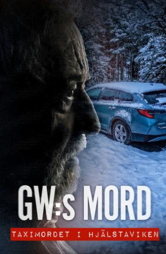 GW:s mord – Taximordet i Hjälstaviken (2026)
