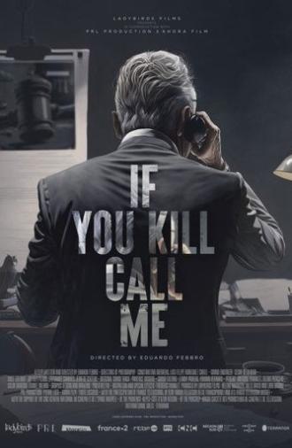 If You Kill, Call Me (2022)