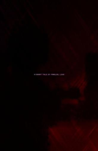 A Small Tale of Familial Love (2026)