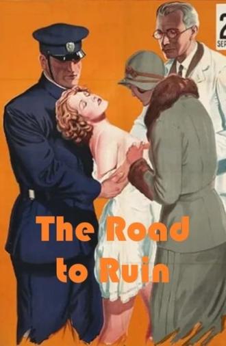 The Road to Ruin (1928)