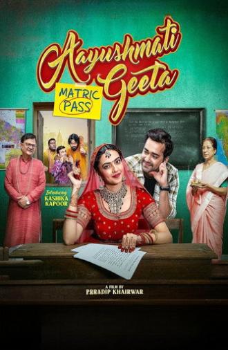 Aayushmati Geeta Matric Pass (2024)