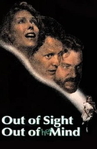 Out of Sight, Out of Mind (1990)