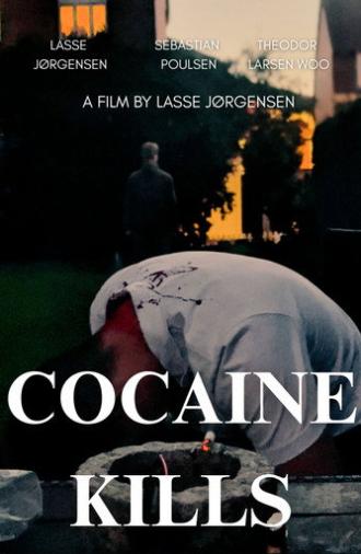 Cocaine Kills (2025)