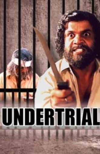 Undertrial (2007)