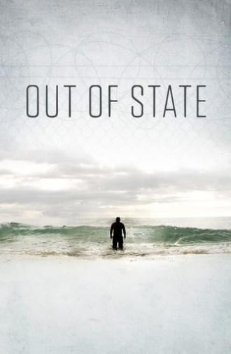 Out of State (2017)