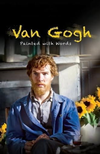 Van Gogh: Painted with Words (2010)