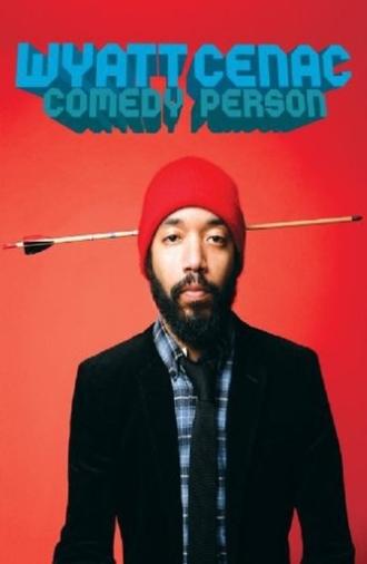 Wyatt Cenac: Comedy Person (2011)