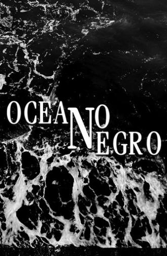 Océano Negro (2025)