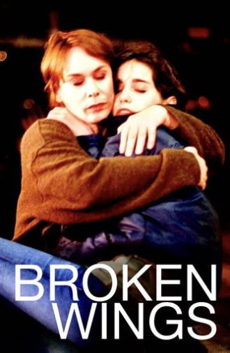 Broken Wings (2002)