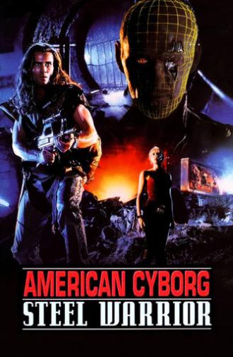 American Cyborg: Steel Warrior (1994)