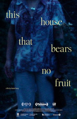 This House That Bears No Fruit (2026)