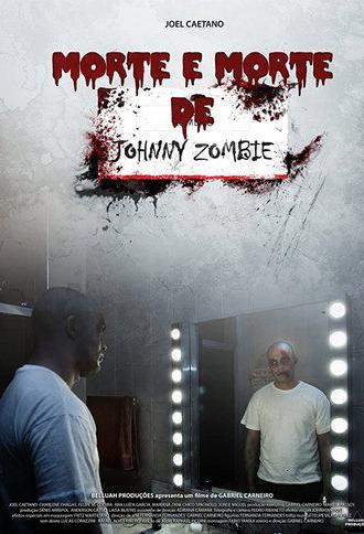 Morte e Morte de Johnny Zombie (2011)