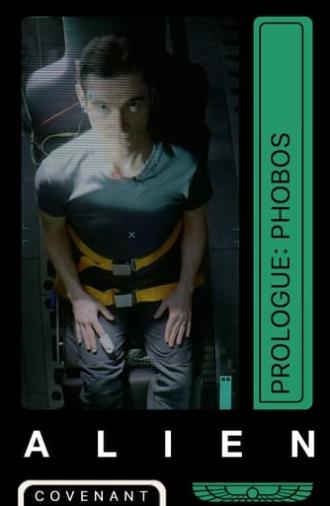 Alien: Covenant - Prologue: Phobos (2017)