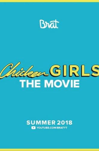 Chicken Girls: The Movie (2018)