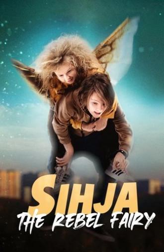 Sihja - The Rebel Fairy (2021)