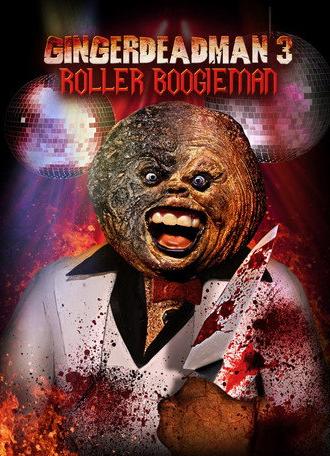 Gingerdead Man 3: Saturday Night Cleaver (2011)