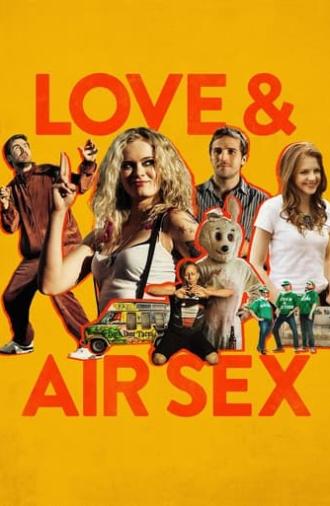 Love & Air Sex (2014)